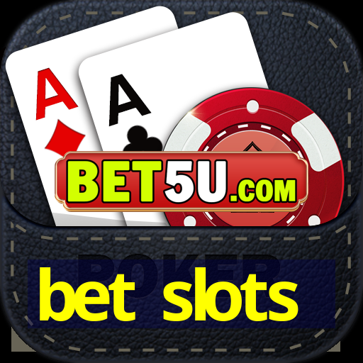 bet slots